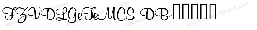 FZVDLGeTeMCS DB字体转换